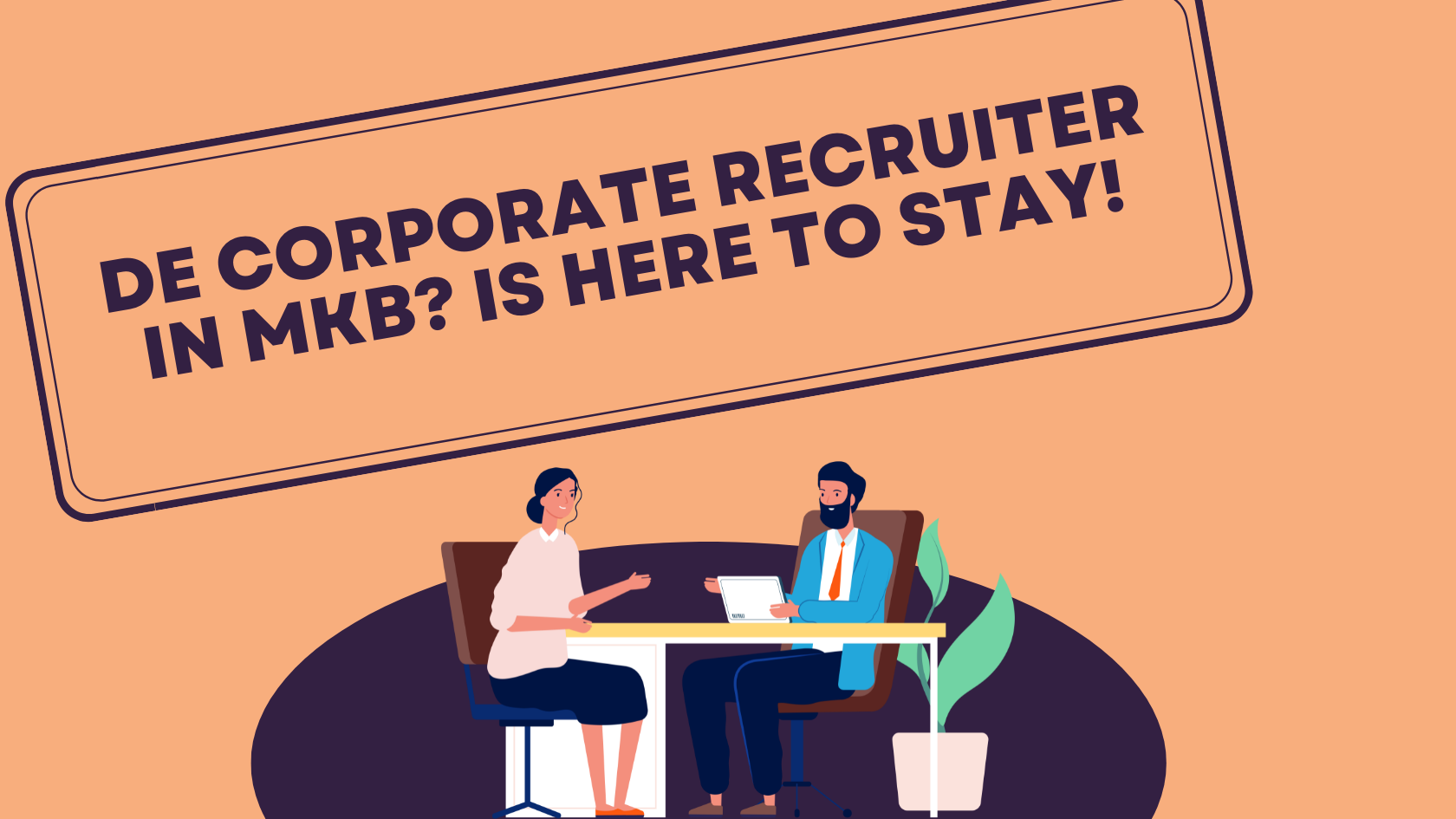 Corporate recruiter MKB